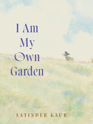 cover image of I Am My Own Garden